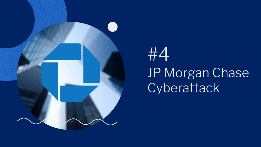 JP Morgan Chase Cyberattack